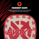 Onix Composite Evoke Tear Drop Pickleball Paddle Teardrop Shape: Uniquely Balances Weight with Tear Drop Shape for Higher, More Accessible Sweet Spot