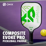 onix pickleball green composite evoke pro pickleball paddle 