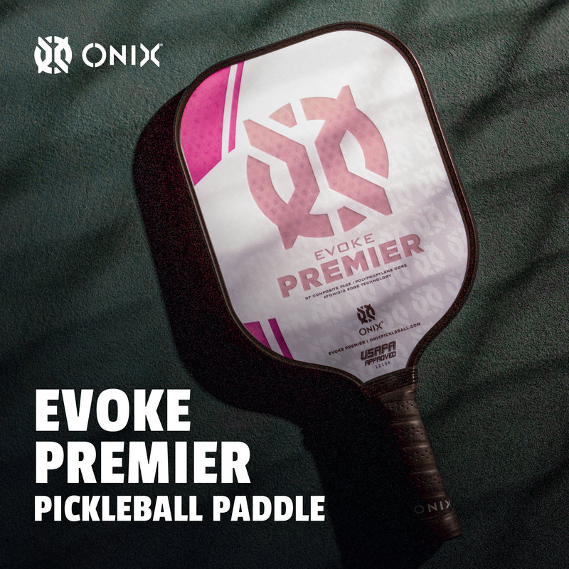 ONIX Evoke Premier Pickleball Paddle | Onix Pickleball